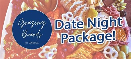 Date Night Package - Grazing Boards by Andrea